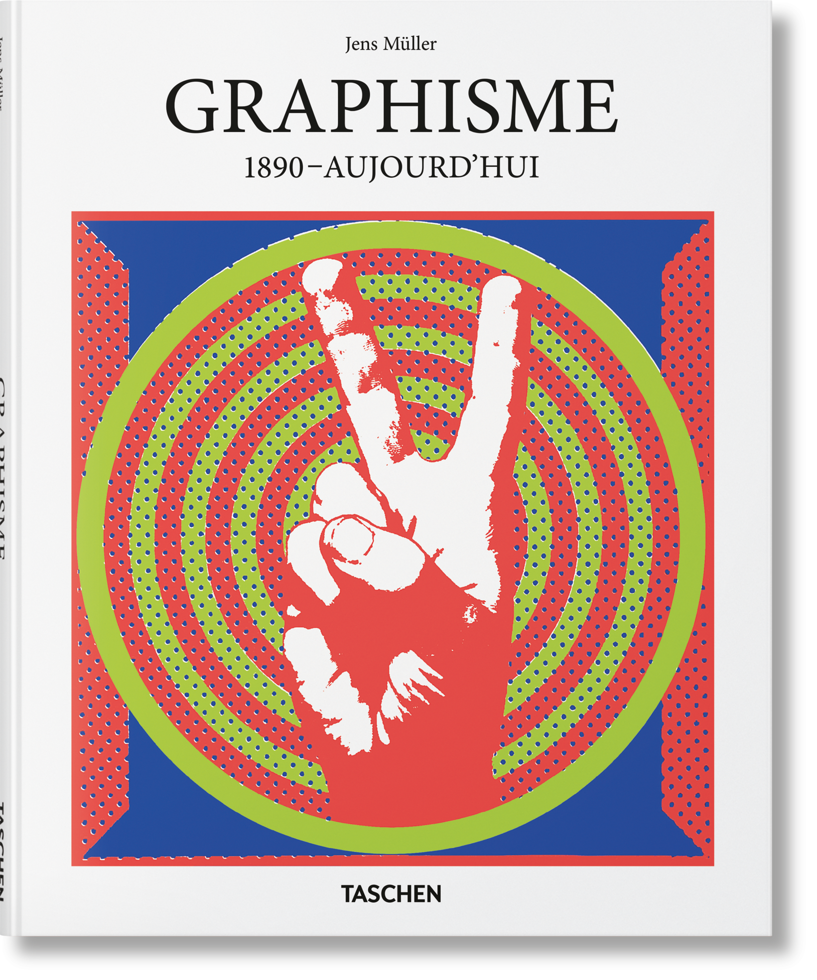 Graphic Design. 1890-Today. TASCHEN Books