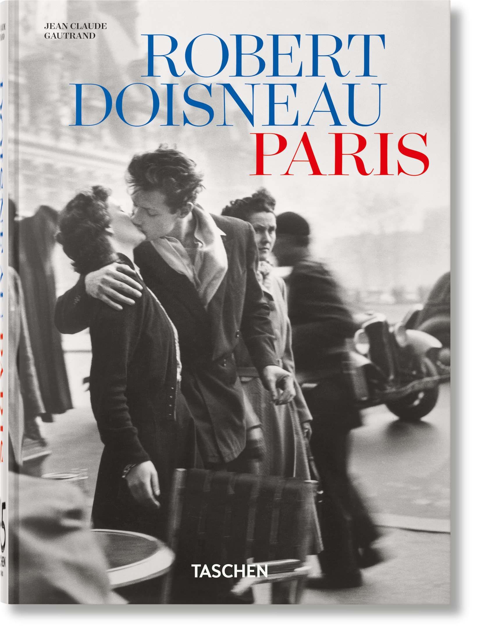 アート・デザイン・音楽 DOISNEAU PARIS The Best of Doisneau: Paris - Rizzoli New York