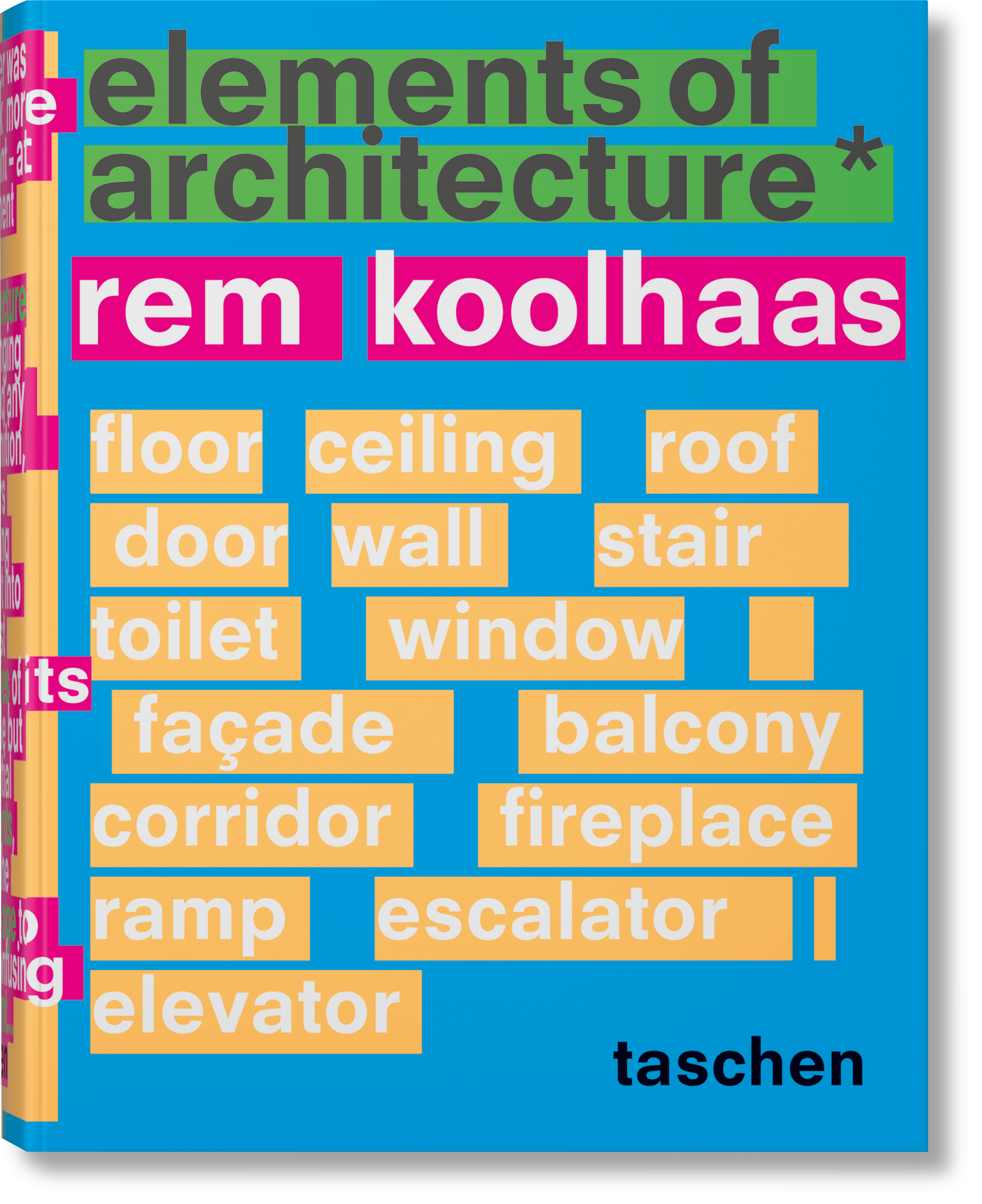 Koolhaas. Elements of Architecture. TASCHEN Books