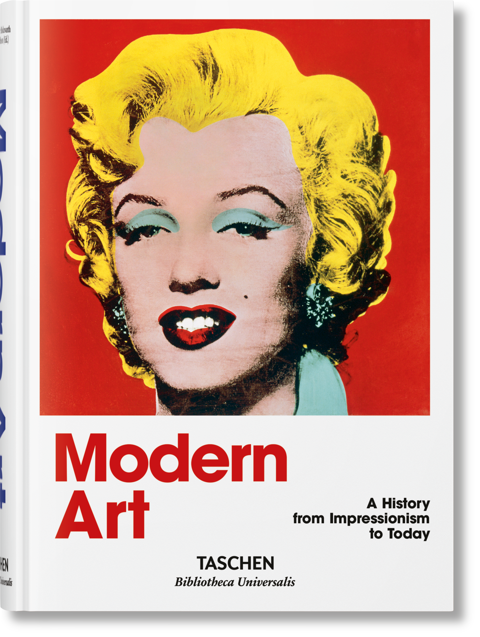 Modern Art. A History from Impressionism to Today. TASCHEN Books