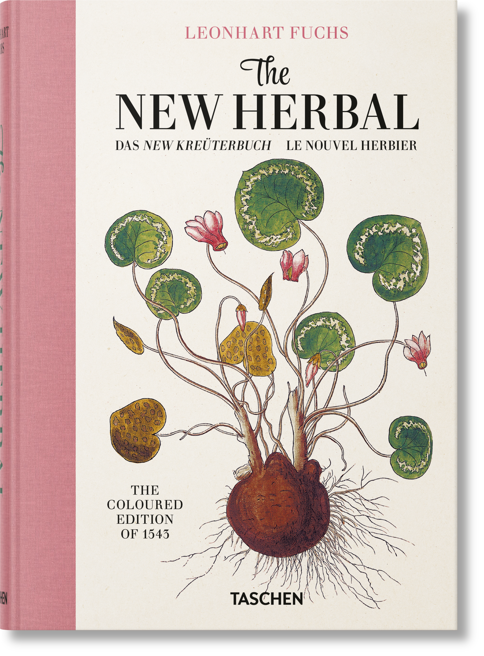 アート・デザイン・音楽 Leonhart Fuchs : The New Herbal of 1543 Leonhart Fuchs. The New Herbal. TASCHEN Books. TASCHEN