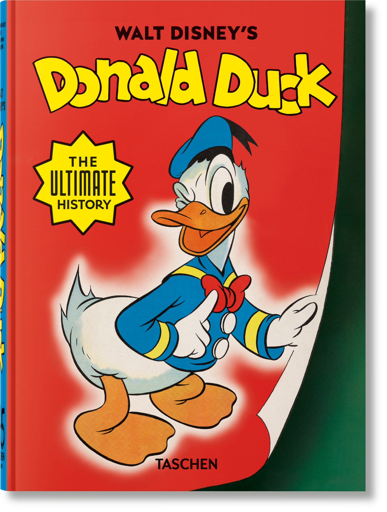 Walt Disney's Donald Duck. The Ultimate History. 45th Ed. TASCHEN
